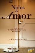 NIDOS DE AMOR 2009 (GUIAS SINGULARES) di VV.AA