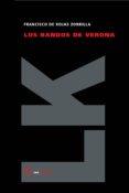 LOS BANDOS DE VERONA de ROJAS ZORRILLA, FRANCISCO DE 