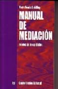 MANUAL DE MEDIACION: RESOLUCION DE CONFLICTOS di SCHILLING, MARIO TOMAS 