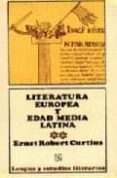 LITERATURA EUROPEA Y EDAD MEDIA LATINA (2 VOLS.) de CURTIUS, ERNST ROBERT 