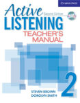 ACTIVE LISTENING 2 TEACHER S MANUAL WITH AUDIO CD de BROWN, STEVE 