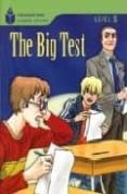 FOUNDATION READERS LEVEL 5.2-THE BIG TEST di WARING, ROB 