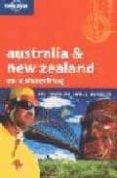 AUSTRALIA AND NEW ZEALAND (LONELY PLANET: SHOESTRING GUIDES) di CRUTTENDEN, PETER  ASHWORTH, SUSIE  BAO, SANDRA 