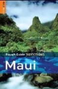 MAUI DIRECTIONS (2ND EDITION ROUGH GUIDE) di VV.AA. 