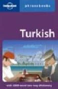 TURKISH PHRASEBOOK (3RD ED.) (LONELY PLANET) di VV.AA. 