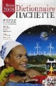DICTIONNAIRE HACHETTE 2008 di VV.AA. 
