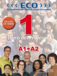 ECO 1 PROFESOR. A1 + A2 de GONZALEZ HERMOSO, ALFREDO 