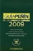 GUIA PEIN DE LOS VINOS DE ESPAA 2009 di VV.AA. 