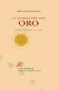 LA FUNDACION DEL ORO: POESIA COMPLETA: 1971-1994 de SANCHEZ FERRAJON, ALFONSO 