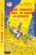 PER MIL FORMATGES DE BOLA...HE GUANYAT LA LOTORATO di STILTON, GERONIMO 