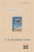 O ADEUS DO VELLO MARIEIRO de RIVADULLA CORCON, X.H. 