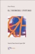 EL CREUER DEL ETCETERES (PREMI DE TEATRE CIUTAT DE SAGUNT 2006) de GUASP, JOAN 