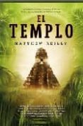EL TEMPLO de REILLY, MATTHEW 