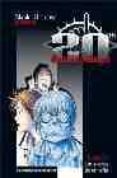 20 TH CENTURY BOY Nº 14 de URASAWA, NAOKI 