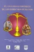 EL ANALISIS ECONOMICO DE LOS DERECHOS HUMANOS di VV.AA. 