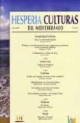 HESPERIA CULTURAS DEL MEDITERRANEO:AO 2007,N7 DEDICADO A ISRAEL di VV.AA. 