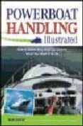 POWERBOAT HANDLING ILLUSTRATED di SWEET, ROBERT 