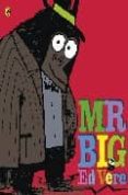 MR. BIG de VERE, ED 