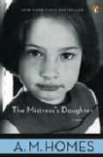 THE MISTRESSS DAUGHTER de HOMES, A.M. 