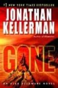 GONE de KELLERMAN, JONATHAN 