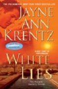 WHITE LIES di KRENTZ, JAYNE ANN 