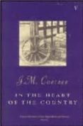 IN THE HEART OF THE COUNTRY de COETZEE, J.M. 