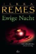 EWIGE NACHT de REMES, ILKKA 