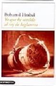 YO QUE HE SERVIDO AL REY DE INGLATERRA de HRABAL, BOHUMIL 