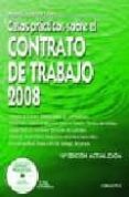 CASOS PRACTICOS SOBRE EL CONTRATO DE TRABAJO 2008 di FERRER LOPEZ, MIGUEL ANGEL 