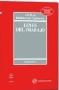 LEYES DEL TRABAJO (3 ED.) de MONTOYA MELGAR, ALFREDO 