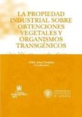 LA PROPIEDAD INDUSTRIAL SOBRE OBSTENCIONES de AMAT LLOMBART, PABLO 