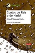 CONTOS DE REIS E DE NADAL de VAZQUEZ FREIRE, MIGUEL 