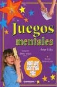 JUEGOS MENTALES di ELDIN, PETER 