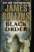 BLACK ORDER de ROLLINS, JAMES 