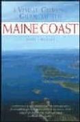 A VISUAL CRUISING GUIDE TO THE MAINE COAST (SET) di BILDNER, JAMES 
