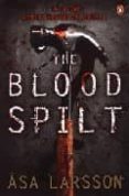 THE BLOOD SPILT de LARSON, ASA 