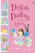 DELILAH DARLING IS IN THE LIBRARY de WILLIS, JEANNE 