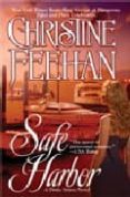 SAFE HARBOR di FEEHAN, CHRISTINE 