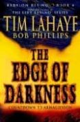 BABYLON RISING: THE EDGE OF DARKNESS di LAHAYE, TIM  PHILLIPS, BOB 