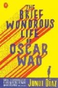 THE BRIEF WONDROUS LIFE OF OSCAR WAO de DIAZ, JUNOT 