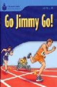 FOUNDATION READERS LEVEL 4.2-GO JIMMY GO di WARING, ROB 