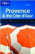 PROVENCE & COTE D AZUR (TRAVEL GUIDES LONELY PLANET) di VV.AA. 