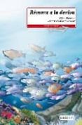 REMORA A LA DERIVA (LEER ES VIVIR) de DUBOVOY, SILVIA  PEINADOR ARBIZA, ANGELES 