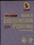 TRATADO DE ENDOCRINOLOGIA PEDIATRICA (2 ED.) de POMBO ARIAS, MANUEL 