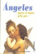 ANGELES PARA EL AMOR Y LA PAZ di VV.AA. 