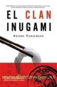 EL CLAN INUGAMI de YOKOMIZO, SEISHI 