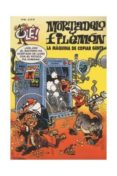 MORTADELO Y FILEMON: LA GALLINA DE LOS HUEVOS DE ORO (OLE MORTADE LO Nº 26) de IBAÑEZ, FRANCISCO 