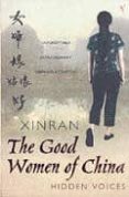 GOOD WOMEN IN CHINA de XINRAN 