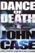 DANCE OF DEATH de CASE, JOHN 