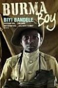BURMA BOY de BIYI BANDELE, THOMAS 